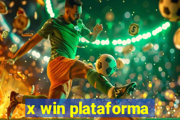 x win plataforma